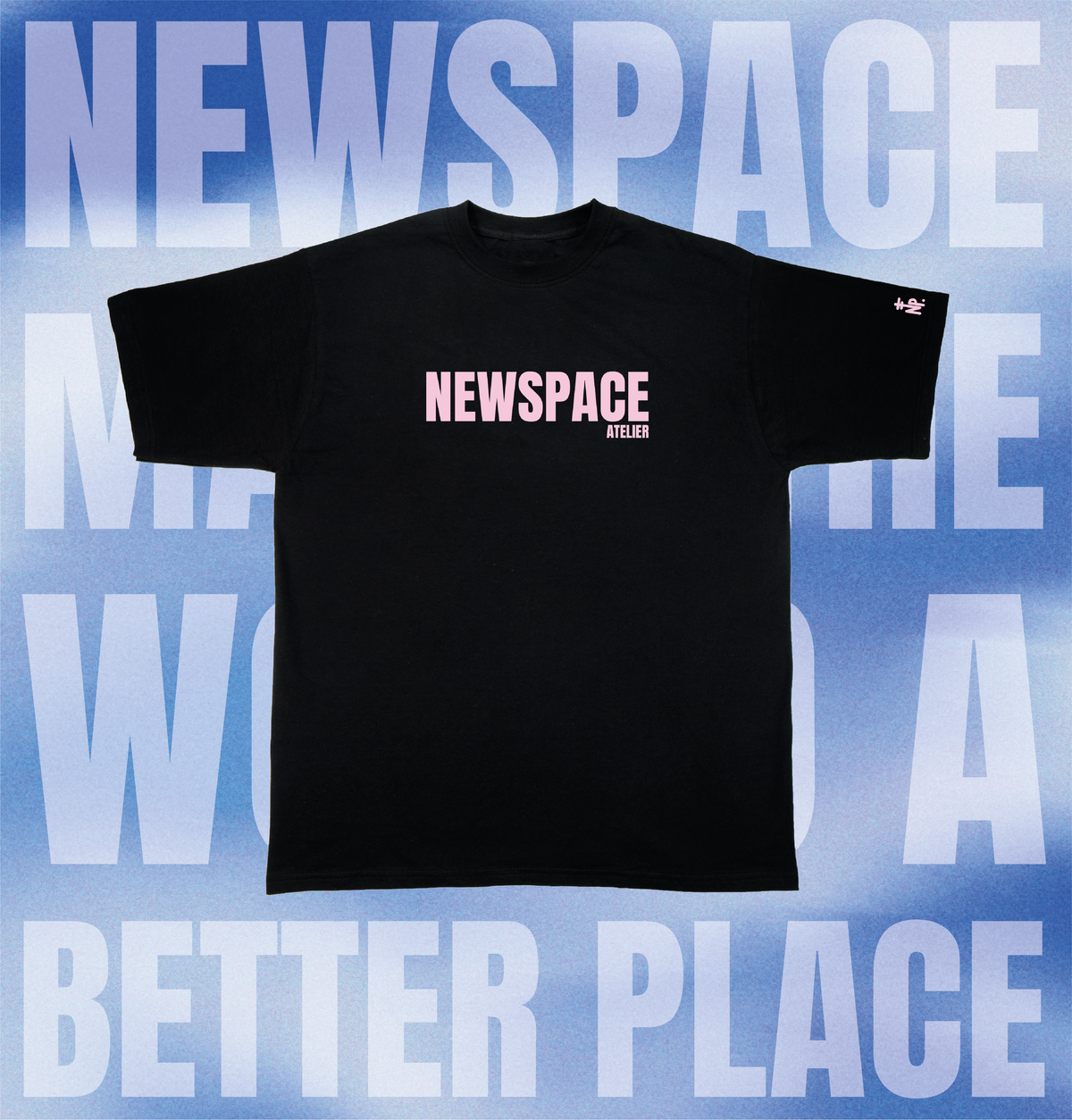 NEWSPACE MAKES THE WORLD A BETTER PLACE